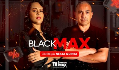 Taí Max inicia campanha Black Friday nesta quinta com ofertas e prêmios instantâneos