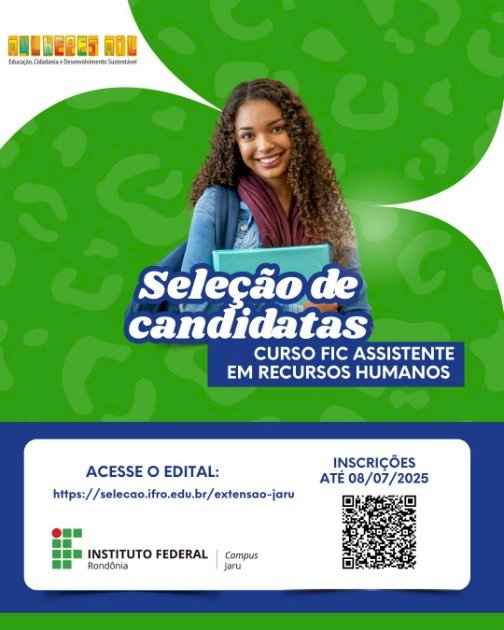 IFRO de Jaru abre inscrições para curso gratuito de Assistente de Recursos Humanos voltado a mulheres em situação de vulnerabilidade