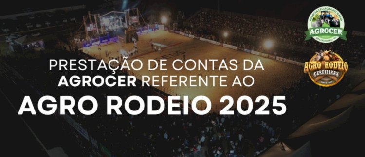 AGROCER apresenta prestação de contas do IV AgroRodeio em evento oficial em Cerejeiras