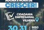 Vilhena sedia 7ª edição do Cidadania Empresarial com atendimentos, palestras e serviços ao público nos dias 30 e 31 de outubro
