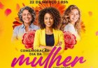 SEMCEL promove evento especial para mulheres neste domingo (22) em Cerejeiras